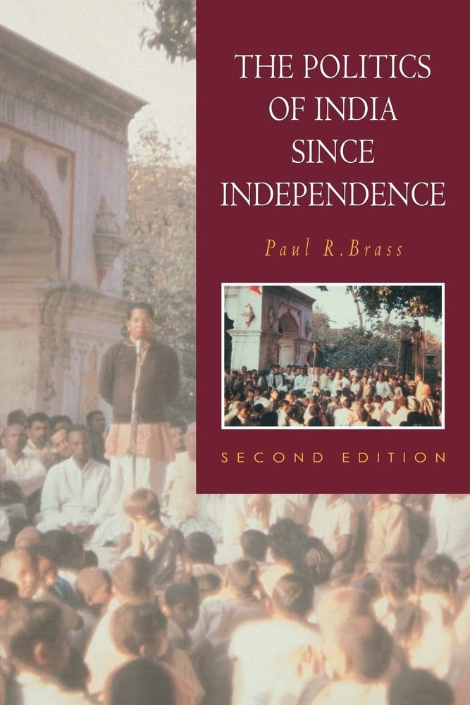 The Politics of India since Independence (The New Cambridge History of India…
