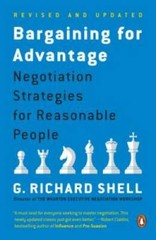 Bargaining for Advantage: Negotiation Strategies for Reasonable Peop – VERY GOOD