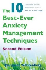 The 10 Best-Ever Anxiety Management Techniques: Understanding How Your Br – GOOD