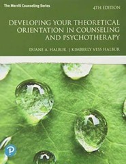 Developing Your Theoretical Orientation in Counseling and Psychotherapy ( – GOOD