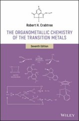 The Organometallic Chemistry of the Transition Metals by Crabtree, Robert H.