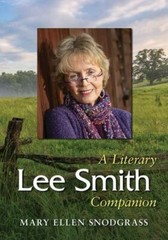 Lee Smith : A Literary Companion, Paperback by Snodgrass, Mary Ellen, Like Ne…