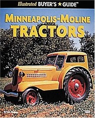 Minneapolis-Moline Tractors (Illustrated Buyer’s Guide)