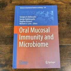 Oral Mucosal Immunity and Microbiome Hardcover Book 2019 Aegan Conferences