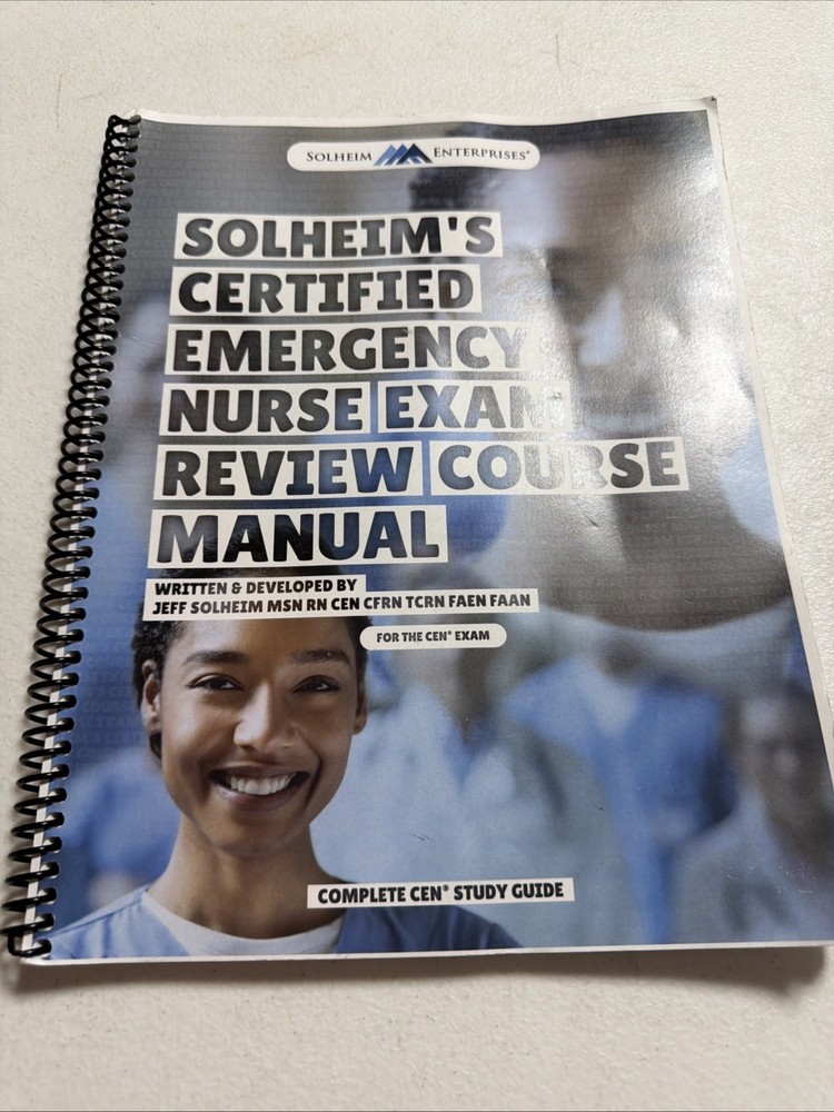 Solheim’S Certified Emergency Nurse (CEN®) Exam Review Study Guide