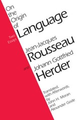 On the Origin of Language – Paperback By Rousseau, Jean-Jacques – VERY GOOD