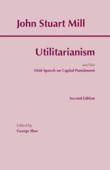Utilitarianism – 087220605X, John Stuart Mill, paperback