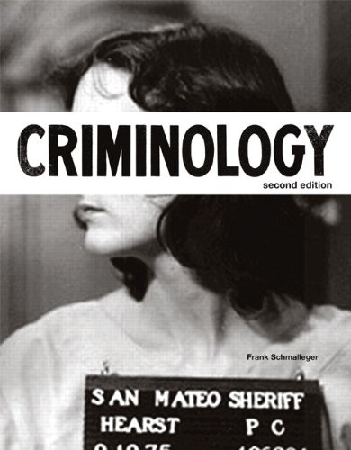 CRIMINOLOGY (2ND EDITION) (THE JUSTICE SERIES) By Frank Schmalleger *BRAND NEW*