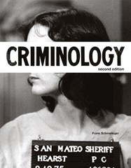 CRIMINOLOGY (2ND EDITION) (THE JUSTICE SERIES) By Frank Schmalleger *BRAND NEW*
