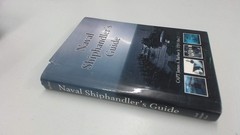 Naval Shiphandler’s Guide (Blue & Gold Professional Library) Barber, Estate …