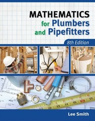 Mathematics for Plumbers and Pipefitters, Paperback by Smith, Lee, Like New U…