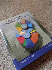 Contemporary Engineering Economics – Hardcover, by Park Chan – Very Good