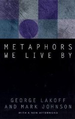 Metaphors We Live By by George Lakoff and Mark Johnson (2003, Trade Paperback)