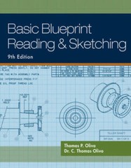 Basic Blueprint Reading and Sketching – Paperback By Olivo, Thomas P. – GOOD
