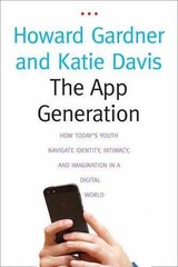 The App Generation: How Today – Hardcover, by Gardner Howard; Davis – Very Good