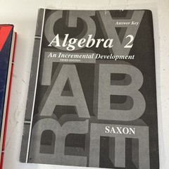 Saxon Algebra 2 SET (3rd Edition)Textbook (cover Wear), Answer Key & Test Forms