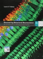 Discovering Behavioral Neuroscience: An Introduction to Biological Psycholog…