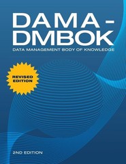 DAMA-DMBOK: Data Management Body of Knowledge: 2nd Edition – 9781634622349