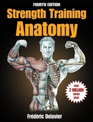 Strength Training Anatomy by Frederic Delavier (English) Paperback Book