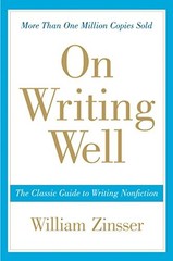 On Writing Well, 30th Anniversary Edition: The , Zinsser, Zinsser,+-