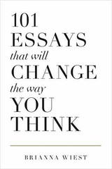 101 Essays That Will Change – Paperback, by Wiest Brianna; Catalog – Very Good