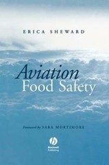 Aviation Food Safety by Erica Sheward: New