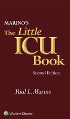 Marino’s the Little ICU Book by Marino, Paul L.; Galvagno, Samuel M.
