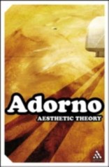 Aesthetic Theory (Continuum Impacts) – paperback Adorno, Theodor W.