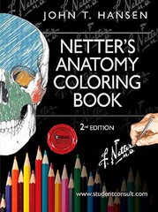Netter’s Anatomy Coloring Book: with Student Consult Access (Netter Basic Sc…