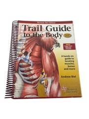 Trail Guide to the Body 5th Edition Spiral Andrew Biel Missing 2 CDs
