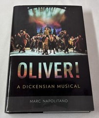 2014 Marc Napolitano OLIVER! A Dickensian Musical ~ hc dj 1st
