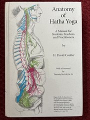 Anatomy of Hatha Yoga: A Manual for Students, Teachers, and Practitioners – FINE