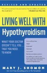 Living Well with Hypothyroidism: What Your Doctor Doesn’t Tell You… Tha – GOOD