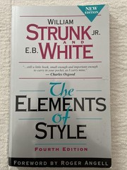 The Elements of Style – Fourth Edition Paperback – by Strunk & White