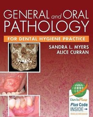 General and Oral Pathology for – Hardcover, by Sandra L. Myers – Acceptable n