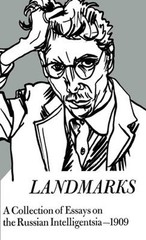 Landmarks : A Collection of Essays on the Russian Intelligentsia