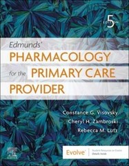 Edmunds’ Pharmacology for the Primary Care Provider by Visovsky: Used