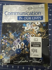 8th Edition, Communication In Our Lives Paperback TextBook