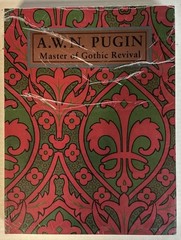 A. W. N. Pugin : Master of Gothic Revival by Barry Bergdoll, Megan Aldrich…