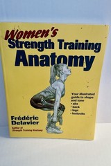 Women’s Strength Training Anatomy – paperback Delavier, Frederic
