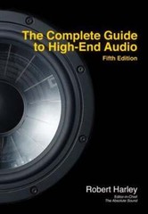 The Complete Guide to High-End Audio by Robert Harley: Used