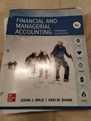 Financial and Managerial Accounting, Wild, Shaw, 9th Ed, Loose Leaf, VERY GOOD