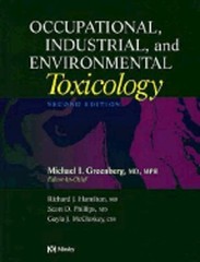 Occupational, Industrial, and Environmental Toxicology by Greenberg: Used