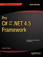 Pro C# 5.0 and the .NET 4.5 Framework (Expert’s Voice in .NET) – VERY GOOD