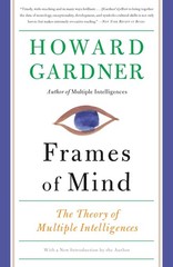 Frames of Mind: The Theory of Multiple Intelligences – paperback Gardner, Ho…