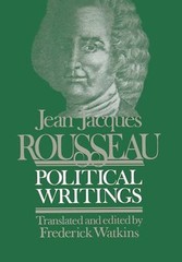 Jean Jacques Rousseau : Political Writings Paperback Frederick Wa