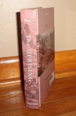 THE UPRISING-Colonial State, Christian Missionaries, North-East India 1908-54 HC