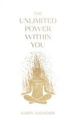 The Unlimited Power Within You