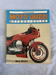 VTG MOTO GUZZI Illustrated Buyer’s Guide Mick Walker Motorcycles PAPERBACK BOOK