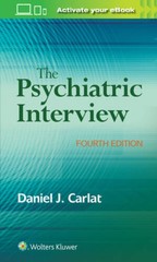 The Psychiatric Interview – Paperback By Carlat, Daniel – VERY GOOD